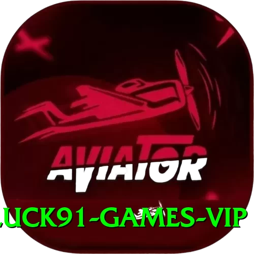 luck91 Games VIP - 2