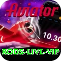 rods Live VIP