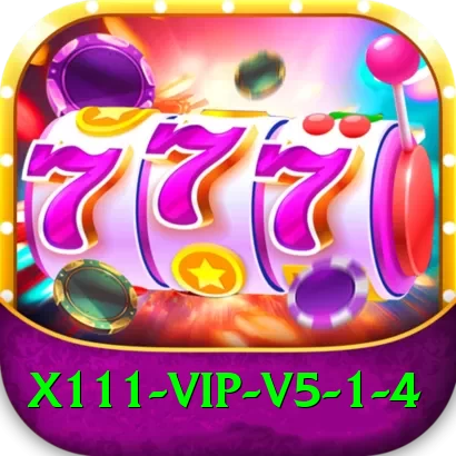 x111 VIP v5.1.4 - 2